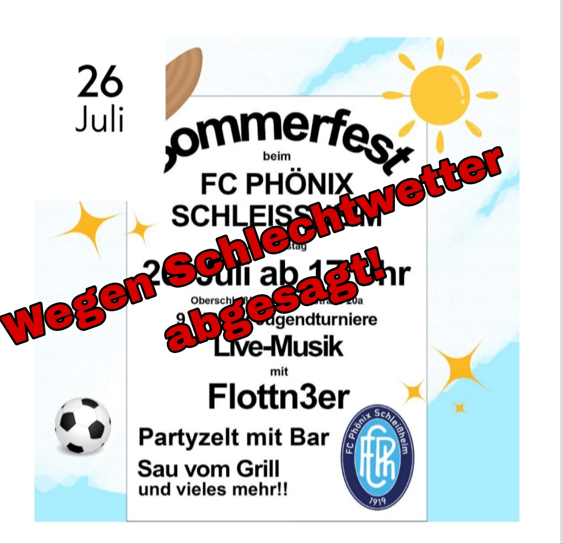 Sommerfest beim Phönix abgesagt!