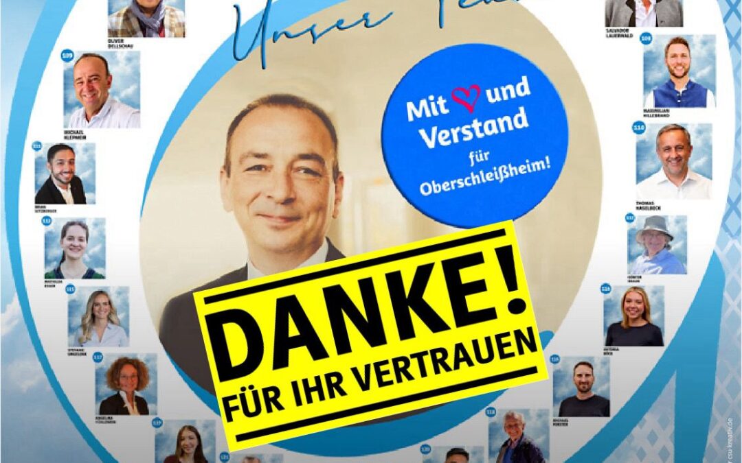 Ein herz­li­ches Danke­schön an die Bürge­rinnen und Bürger von Ober­schleiß­heim