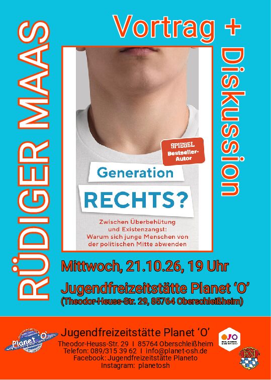 Thematischer Abend im Planet ‚O‘: Dr. Rüdiger Maas – Generation Rechts?